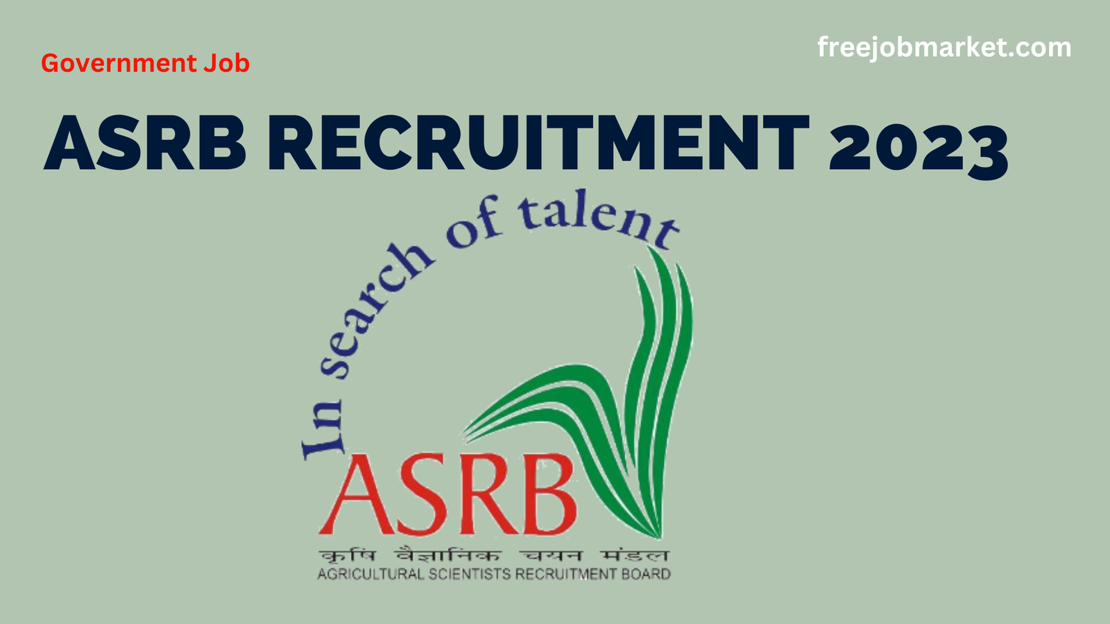 ASRB Recruitment 2023 – Senior Scientist and Principal Scientist Post – 368 Vacancies